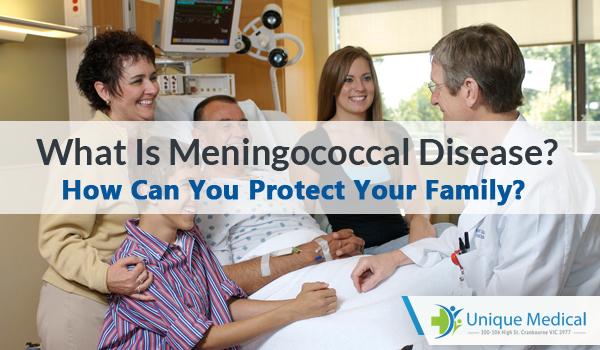How Can You Protect Your Family From Meningococcal Disease?